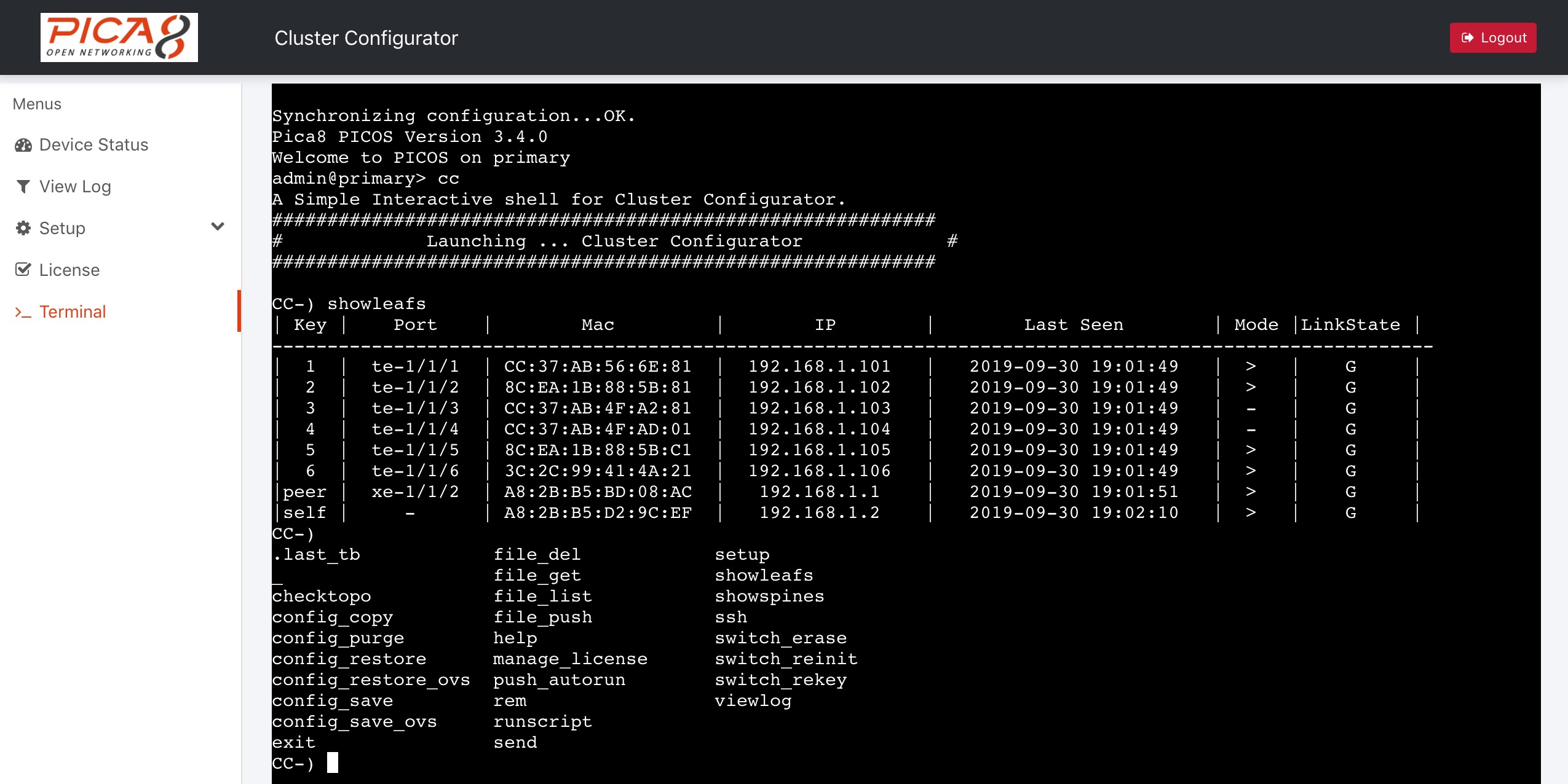 A single CLI shell for the entire switch cluster. Auto logs in to the switch using credentials entered during login. After launching the CC application you can configure and manage any switch in the cluster. The shell supports copy and paste and persistently maintains its connection state even if you switch away to another screen.